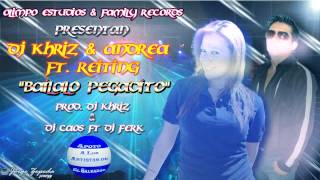 Bailalo Pegadito Dj Khriz Y Andrea + Link de Descarga 2013