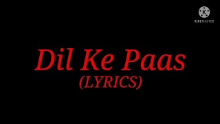 Song: Pal Pal Dil Ke Paas (Lyrics)| Singer: Arijit Singh & Tulsi Kumar| Movie: Wajah Tum Ho