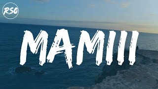 Becky G, KAROL G - MAMIII (Lyrics/Letra)