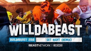 GET RIGHT REMIX | Willdabeast Adams Choreography | BABE18