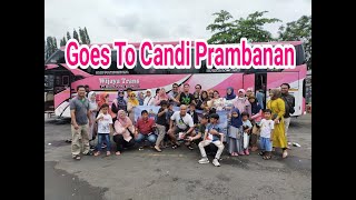 Goes To Candi Prambanan Jogjakrta