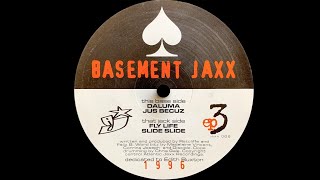 Basement Jaxx - Slide Slide