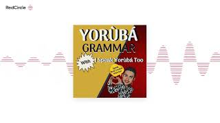 Yoruba Language - Level 2 Lesson 3 - Ọjọ́ Orí, Òǹkapò.../Telling Age, Ordinal Numbers