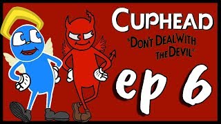 Cuphead - Ep 6 - We Are Bombs