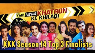 Khatron k khiladi Season 14 top 3 finalists