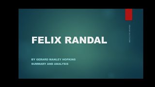 FELIX RANDAL POEM BY GERARD MANLEY HOPKINS SUMMARY AND ANALYSIS