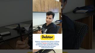 Debtor meaning #accounting #bookkeeping #Shorts #tally