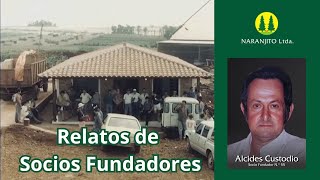 Alcides Custodio - Fundación de la Cooperativa Naranjito