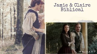 Jamie and Claire biblical for a chaotic death