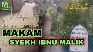 Makam Syekh Ibnu Malik Andalusy || Pengarang Kitab Alfiah Ibnu Malik