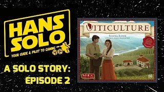 Viticulture: A Solo Story_ Episode 2