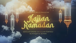 KAJIAN RAMADAN #7 EMPAT GOLONGAN YANG DIRINDUKAN SYURGA