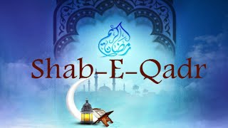 Shab e Qadar | Shab e Qadar Mubarak | Things to do in Shab e Qadar | #shorts