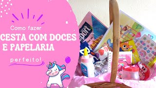 Ideia para Presentear crianças com  cesta de papelaria e doces  #shorts