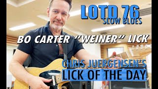 LOTD76 - Bo Carter "Weiner" Lick