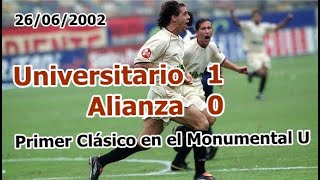 Primer Clásico en el Estadio Monumental Universitario [1-0] Alianza Play Off Apertura 2002 26/06/02