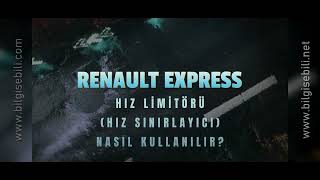 Renault Express hız limitörü | Hız sınırlayıcı nasıl ayarlanır | Bilgi Sebili | Megane | Clio | Zoe