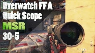 MW3 | 30-5 FFA on Overwatch - 3AM and My thoughts on Quick Scoping in Black Ops 2