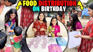 Samayra Narula Didi Food Distributing on Road Side Best Birthday Ever 🍱🎉| Samayra Narula and Family