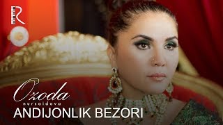 Ozoda Nursaidova - Andijonlik bezori I Озода Нурсаидова - Aндижонлик безори