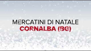 Mercatini di Natale 2021 a Cornalba