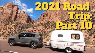 2021 ROAD TRIP PART 10: Taking our Scamp to visit Zion NP - the last of Utah's Mighty 5 Parks!