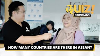 Quiz Bruneians: How many countries are there in ASEAN?