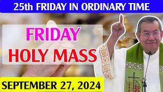 ✅DAILY HOLY MASS LIVE TODAY - 4:00 AM FRIDAY SEP 27, 2024 | FRIDAY of week 25 in Ordinary Time