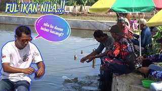 WAJIB KITA KURAS‼️ MANCING BORONGAN FULL IKAN NILA.‼️