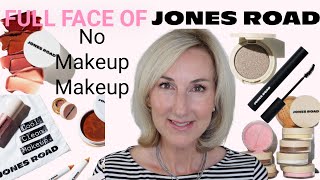 FULL FACE OF JONES ROAD BEAUTY | NO MAKEUP MAKEUP | OVER 50