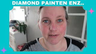 DIAMOND PAINTEN EN NOG WAT!! WEEKVLOG 10 2023