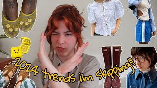 25 trends i'm skipping (let's de-influence each other!) #antihaul ☆•°