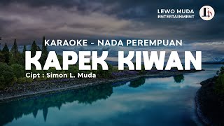 KAPEK KIWAN KARAOKE - Nada Perempuan