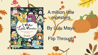 A million little monsters by Lulu Mayo - Flip Through