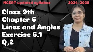 Lines and Angles Class 9 Maths, Ch 6, ex 6.1 , Q 2 || NCERT || @GREENBoard |  Shobhit Nirwan | MKR |