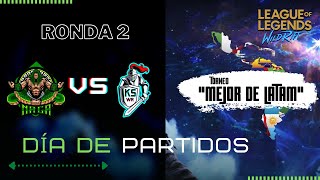 Segunda Ronda Torneo "MEJOR DE LATAM" -  Dia 7