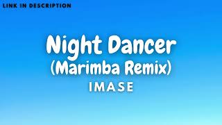 imase – Night Dancer (Marimba Remix) iPhone Ringtone