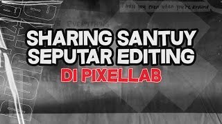 Sharing Seputar editing