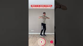 ‘What It Is’ Dance Practice Video (Slow) #tutorial #dance #dancetutorial