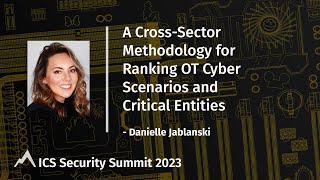 A Cross-Sector Methodology for Ranking OT Cyber Scenarios and Critical Entities