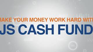 Make Your Money Work Hard | JS Cash Fund | Profits | Investment