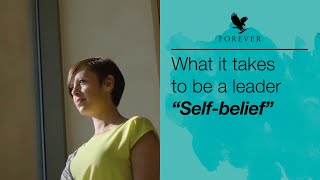 The importance of self belief | Network Marketing Tips | Forever Living UK & Ireland