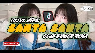 EX BATTALION - SANTA SANTA | CLUB BANGER 🔥 DJ TAMZKIE REMIX