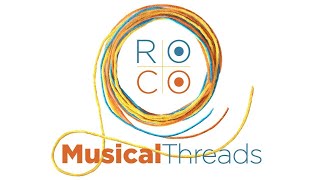 Join Us for ROCO's 17th Season: Musical Threads!