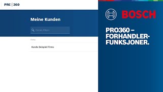 Bosch Professional PRO360 – Forhandlerfunksjoner