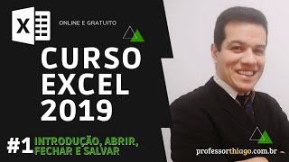 Como abrir, fechar e salvar planilhas no Excel de forma simples #1