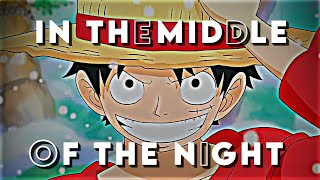 Luffy edit | Song: In The Middle Of The Night | #anime #edit #luffy #op #onepiece #strawhat