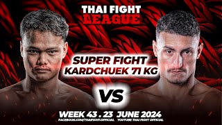 Faipanomrung Por.Phonwan VS Anderson Santiago | SUPER FIGHT KARD CHUEK | THAI FIGHT LEAGUE #43