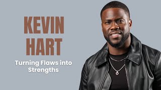 Embracing Imperfection: Kevin Hart's Blueprint for Success