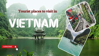 Best Places to Visit in Vietnam - Travel Guide-India to Vietnam travel😎🛩